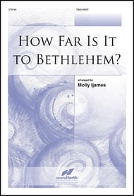 cover How Far Is It to Bethlehem? Two-Part choral sheet music cover